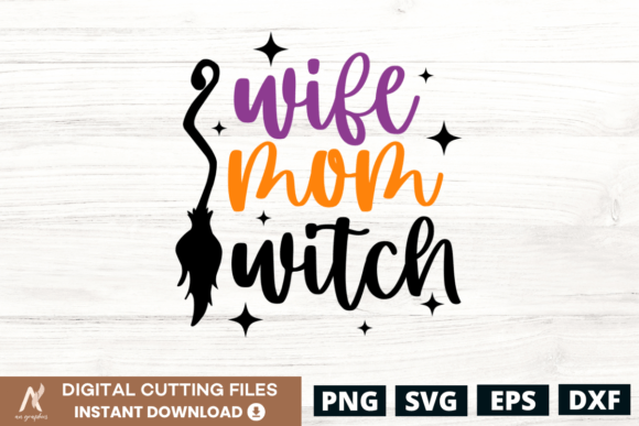 Download Wife Mom Witch Halloween SVG - Premium Resources
